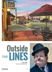 A painting by Michael Meissner of a street scene at sunset with parked cars, patio tables, and a coffee shop sits above a portrait of a man in a bowler hat and suit. Text reads Outside the Lines.